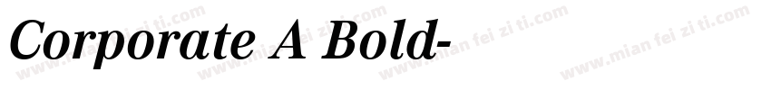 Corporate A Bold字体转换